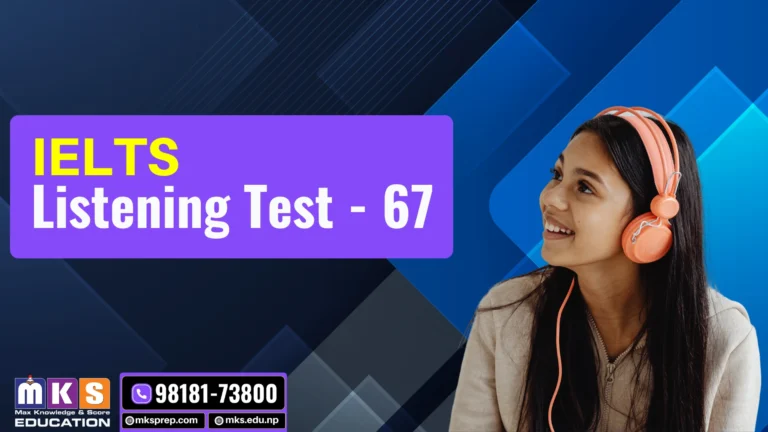 Listening Test – 67