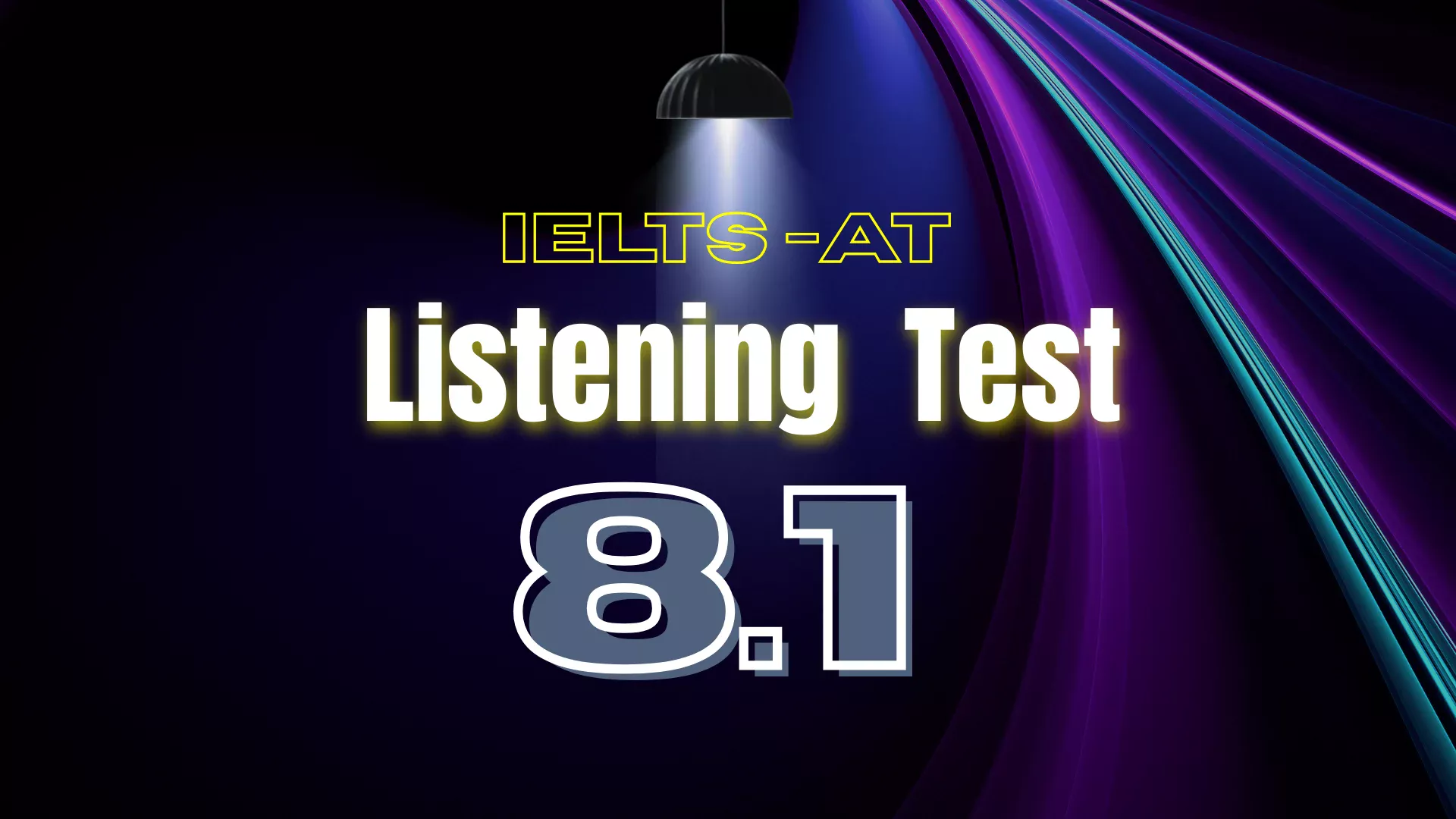 Listening Test – 8.1