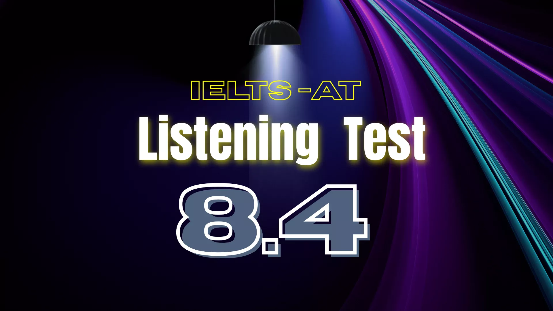 Listening Test – 8.4