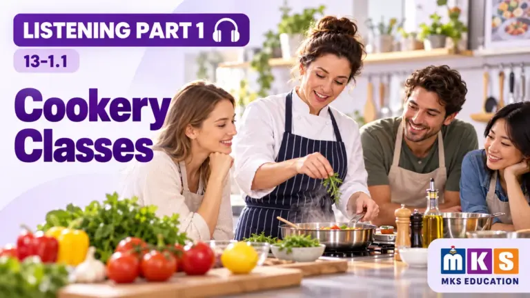 Cookery Classes — IELTS listening, test 13-1.1.
