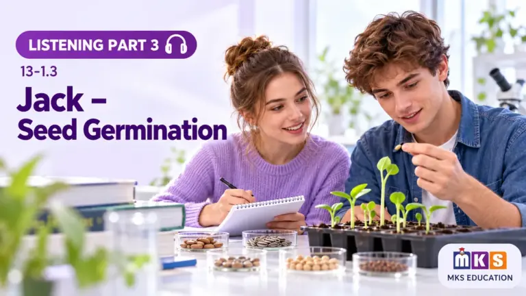 Jack – Seed Germination — IELTS listening, test 13-1.3.
