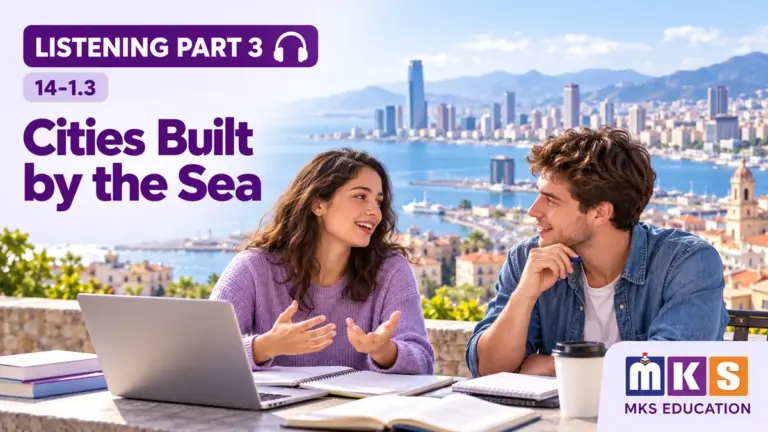 Cities Built by the Sea — IELTS listening, test 14-1.3.