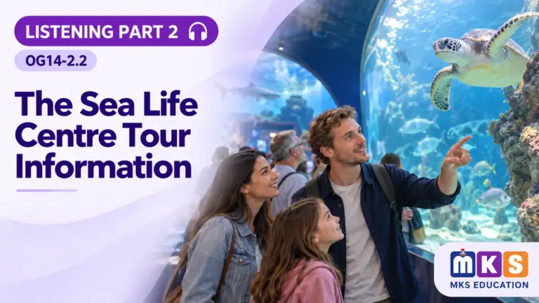 Listening OG14-2.2 — The Sea Life Centre Tour Information — MKS Education cover