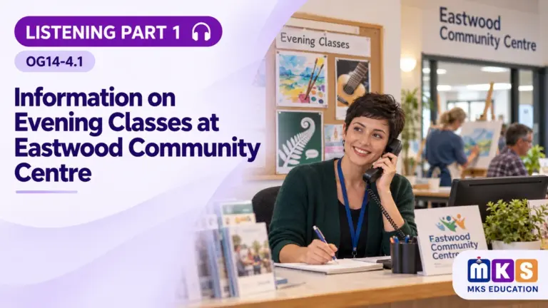 Listening OG14-4.1 — Information on Evening Classes at Eastwood Community Centre — MKS Education cover