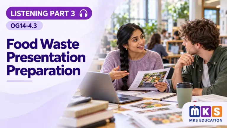 Listening OG14-4.3 — Food Waste Presentation Preparation — MKS Education cover