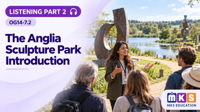 Listening OG14-7.2 — The Anglia Sculpture Park Introduction — MKS Education cover