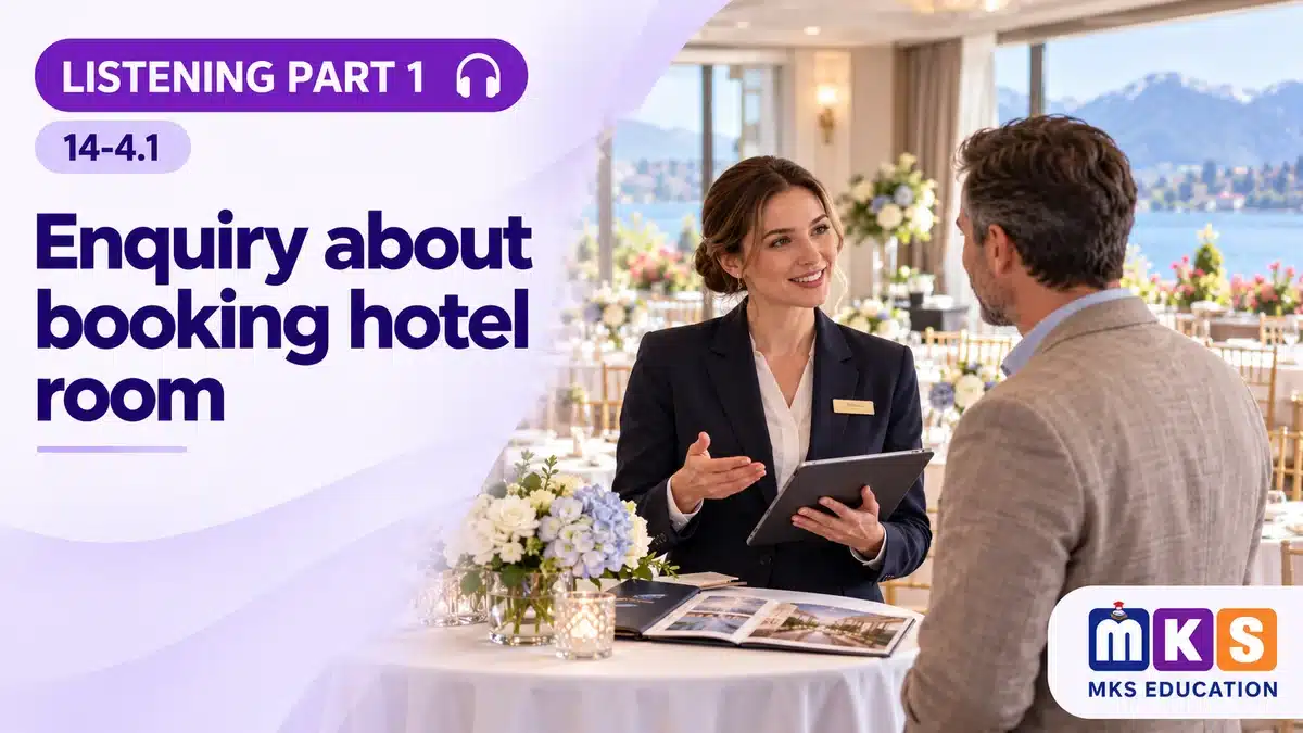 Listening 14-4.1 — Enquiry about booking hotel room