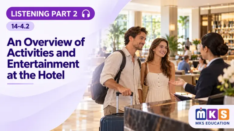 Listening 14-4.2 — An Overview of Activities and Entertainment at the Hotel — MKS Education cover