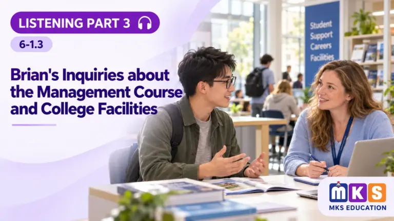 Listening 6-1.3 — Brian's Inquiries about the Management Course and College Facilities — MKS Education cover