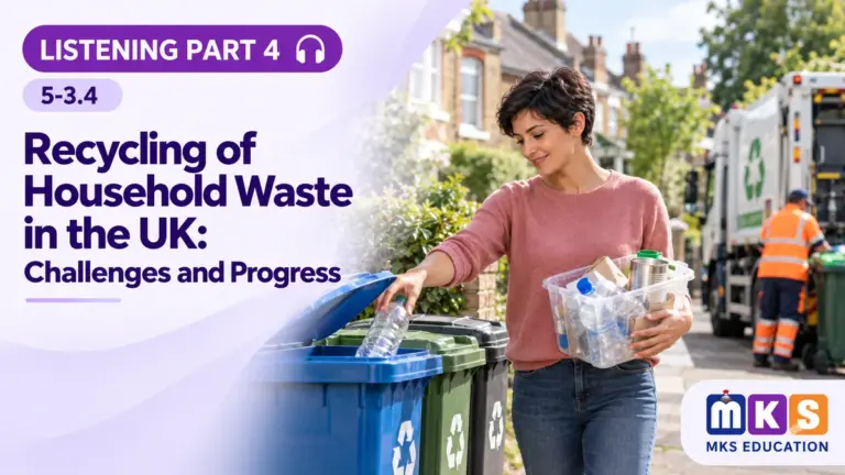 Listening 5-3.4 — Recycling of Household Waste in the UK: Challenges and Progress — MKS Education cover