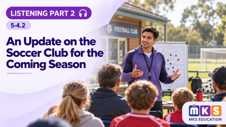 Listening 5-4.2 — An Update on the Soccer Club for the Coming Season — MKS Education cover