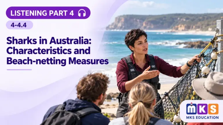 Listening 4-4.4 — Sharks in Australia: Characteristics and Beach-netting Measures — MKS Education cover