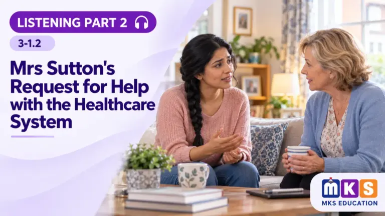 Listening 3-1.2 — Mrs Sutton's Request for Help with the Healthcare System — MKS Education cover