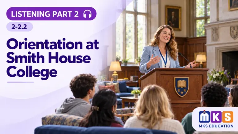 Listening 2-2.2 — Orientation at Smith House College — MKS Education cover