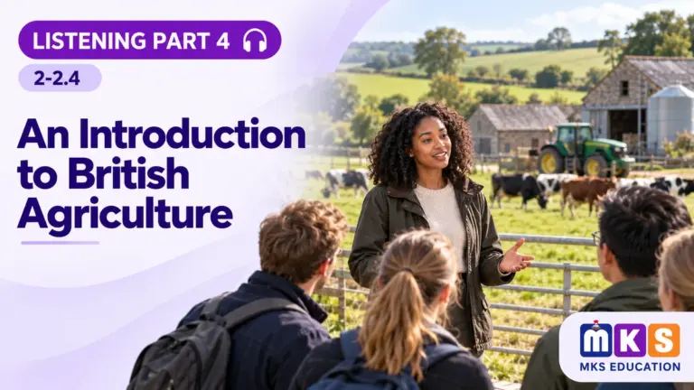 Listening 2-2.4 — An Introduction to British Agriculture — MKS Education cover