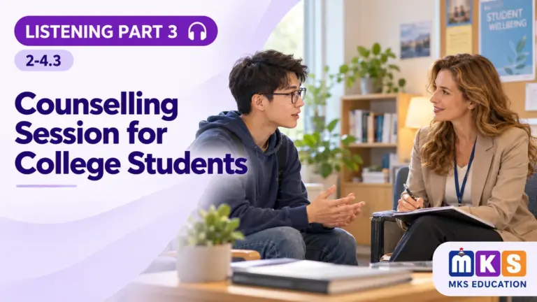 Listening 2-4.3 — Counselling Session for College Students — MKS Education cover