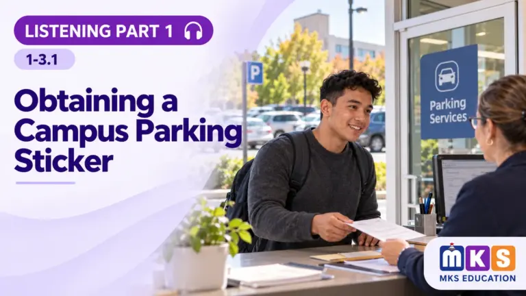Listening 1-3.1 — Obtaining a Campus Parking Sticker — MKS Education cover