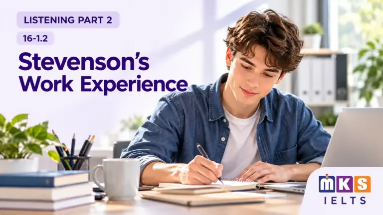 Stevenson's Work Experience — IELTS listening, test 16-1.2.
