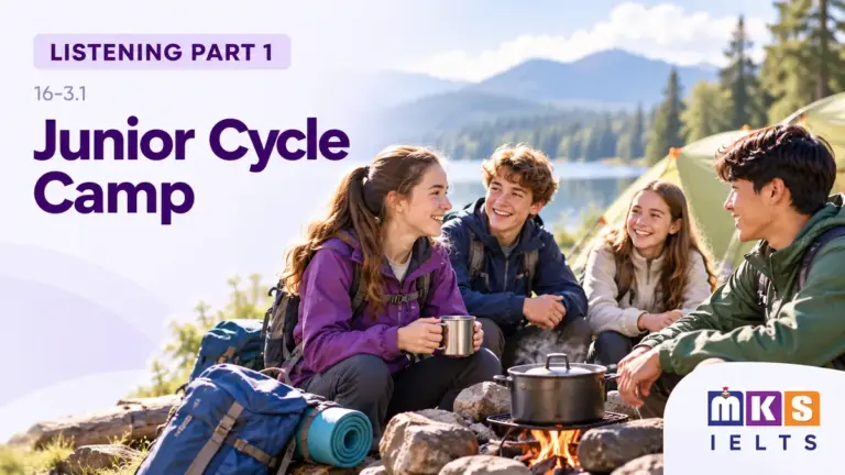 Junior Cycle Camp — IELTS listening, test 16-3.1.