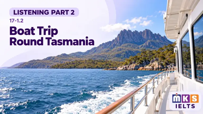 Boat Trip Round Tasmania — IELTS listening, test 17-1.2.