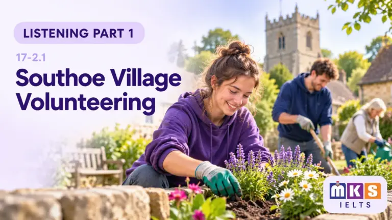 Southoe Village Volunteering — IELTS listening, test 17-2.1.