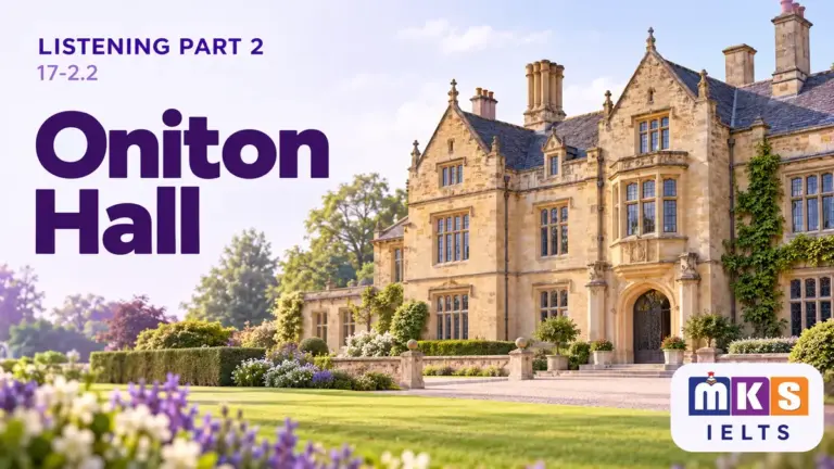 Oniton Hall — IELTS listening, test 17-2.2.