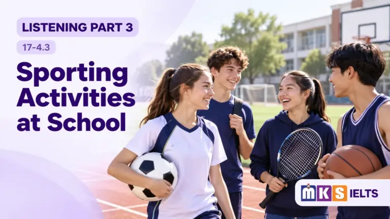 Sporting Activities at School — IELTS listening, test 17-4.3.