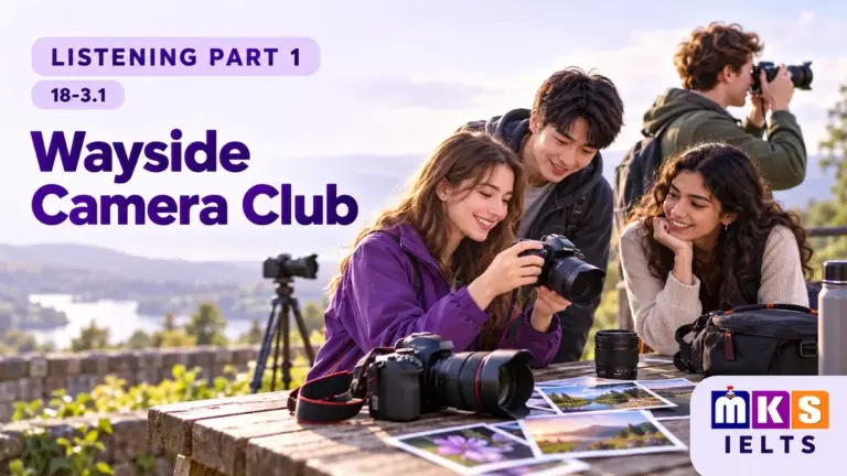 Wayside Camera Club — IELTS listening, test 18-3.1.