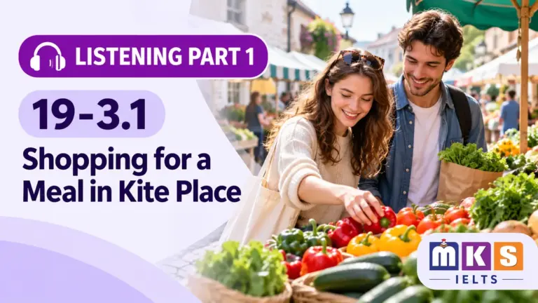 Shopping for a Meal in Kite Place — IELTS listening, test 19-3.1.