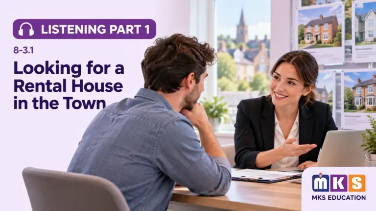 Looking for a Rental House in the Town — IELTS listening, test 8-3.1.