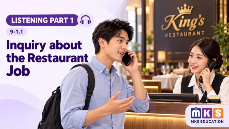 Inquiry about the Restaurant Job — IELTS listening, test 9-1.1.
