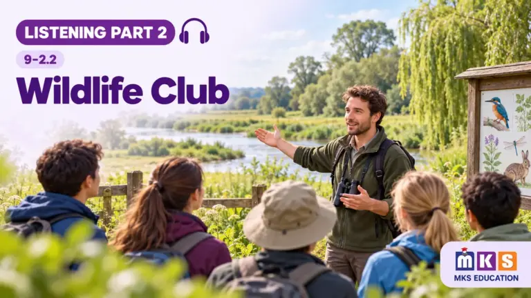 Wildlife Club — IELTS listening, test 9-2.2.