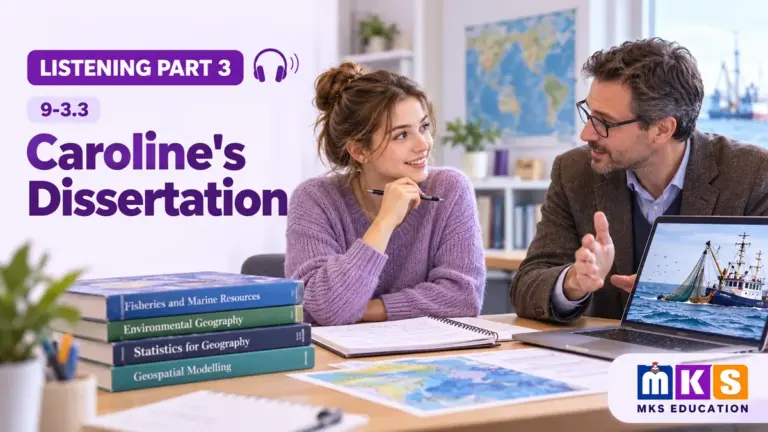 Caroline's Dissertation — IELTS listening, test 9-3.3.