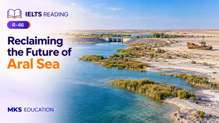 Reclaiming the future of Aral Sea — IELTS Reading practice