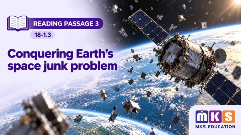 Reading 18-1.3 — Conquering Earth's space junk problem — MKS Education cover