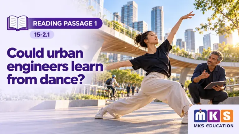Reading 15-2.1 — Could urban engineers learn from dance? — MKS Education cover