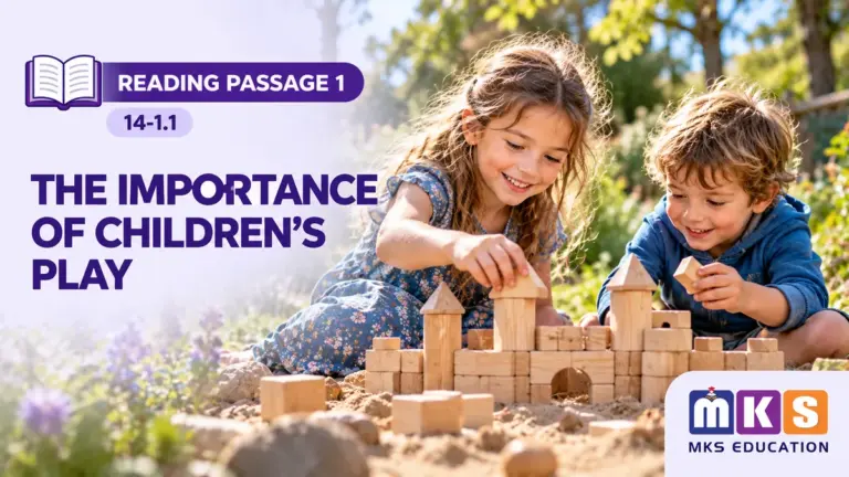 Reading 14-1.1 — THE IMPORTANCE OF CHILDREN'S PLAY — MKS Education cover