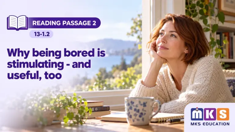 Reading 13-1.2 — Why being bored is stimulating - and useful, too — MKS Education cover