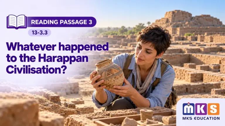 Reading 13-3.3 — Whatever happened to the Harappan Civilisation? — MKS Education cover