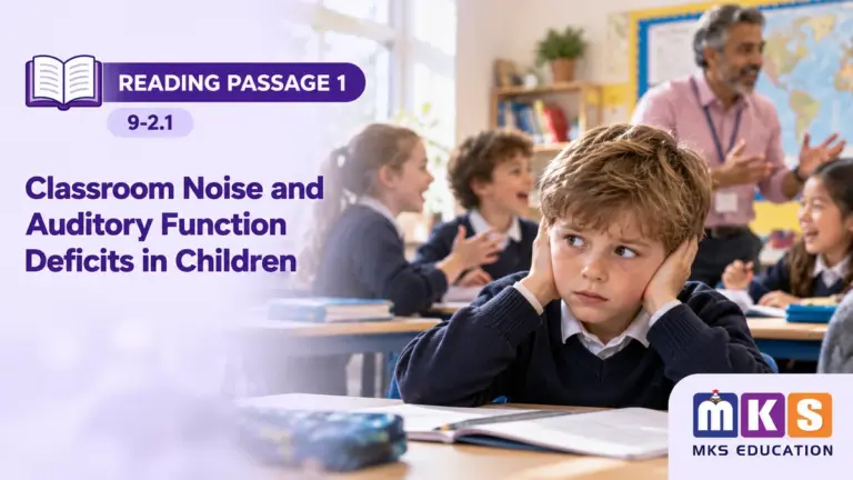 Reading 9-2.1 — Classroom Noise and Auditory Function Deficits in Children — MKS Education cover