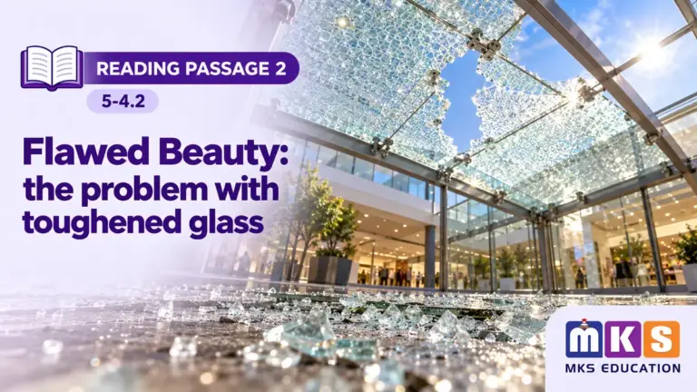 Reading 5-4.2 — Flawed Beauty: the problem with toughened glass — MKS Education cover
