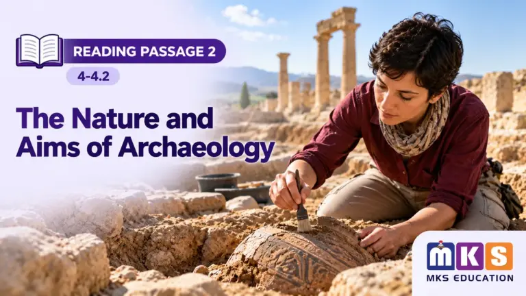 Reading 4-4.2 — The Nature and Aims of Archaeology — MKS Education cover