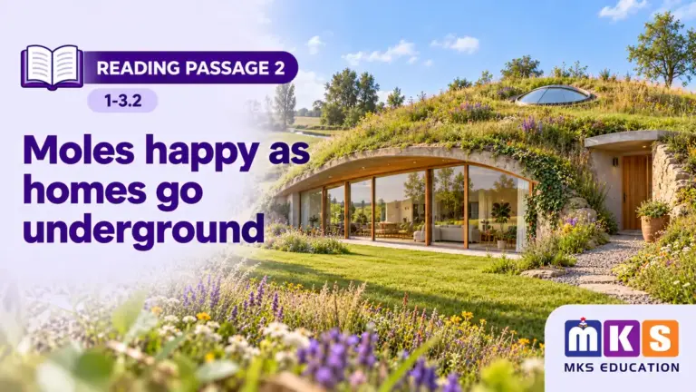 Reading 1-3.2 — Moles happy as homes go underground — MKS Education cover
