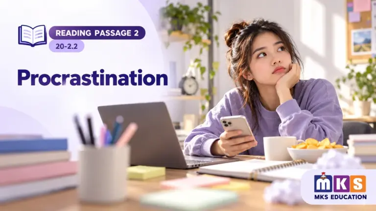 Procrastination — IELTS Reading Passage 2, test 20-2.2.