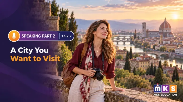 Speaking 17-2.2 — A City You Want to Visit — MKS Education cover