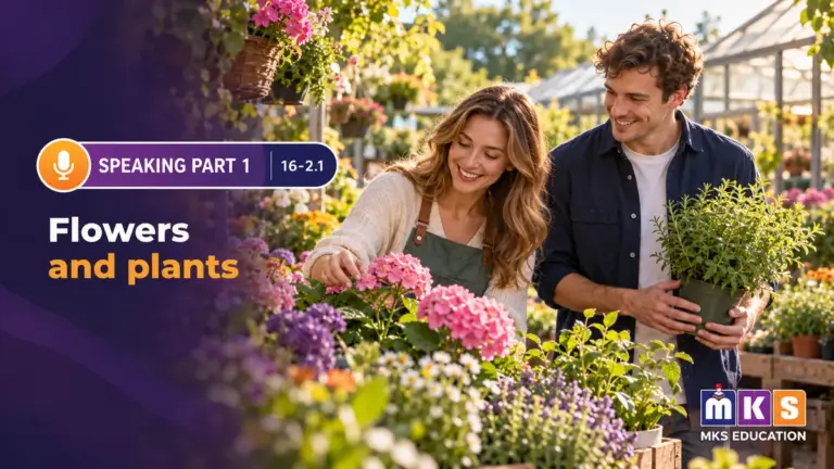 Speaking 16-2.1 — Flowers and plants — MKS Education cover