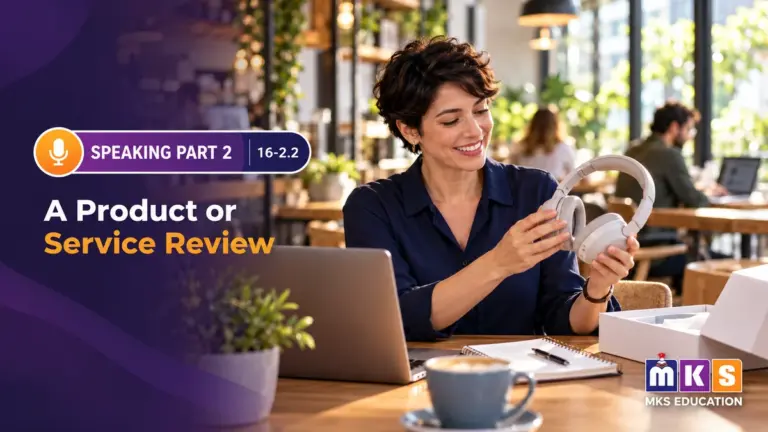 Speaking 16-2.2 — A Product or Service Review — MKS Education cover