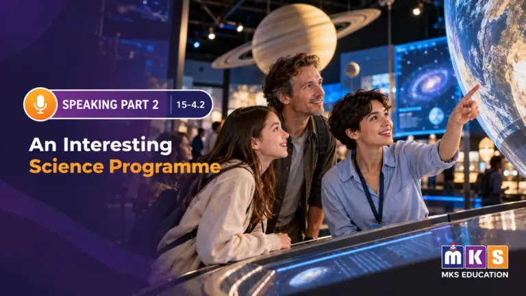 Speaking 15-4.2 — An Interesting Science Programme — MKS Education cover