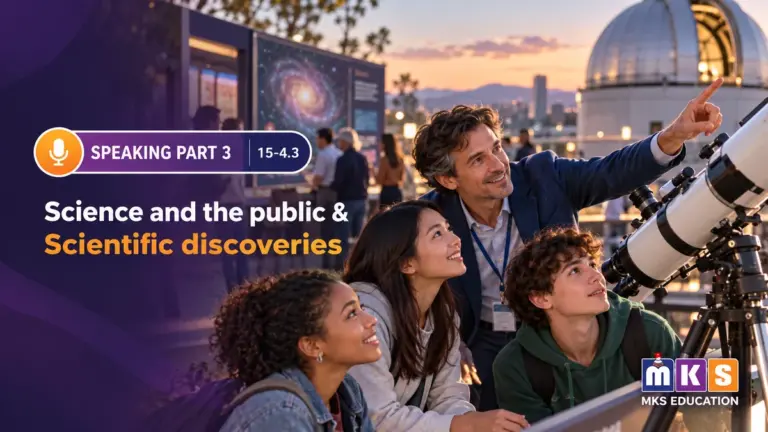 Speaking 15-4.3 — Science and the public & Scientific discoveries — MKS Education cover