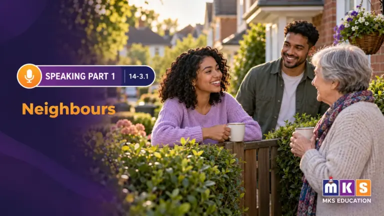 Speaking 14-3.1 — Neighbours — MKS Education cover